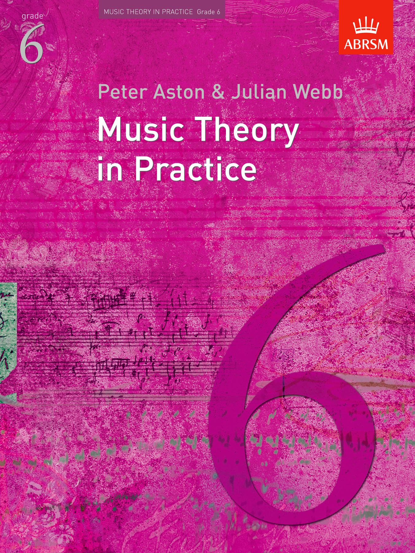 Music Theory in Practice 6