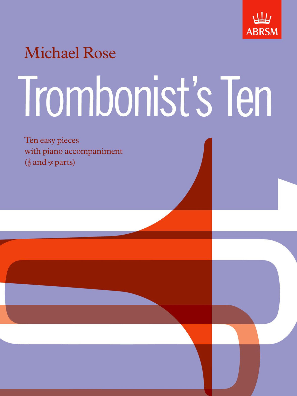 Rose Trombonist's Ten