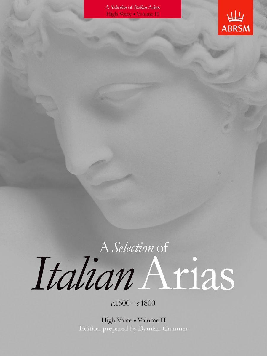A Selection of Italian Arias 1600-1800 Vol. 2 High Voice