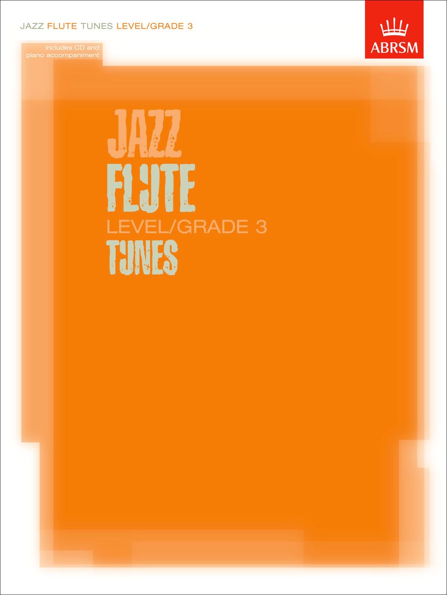 Jazz Flute Tunes Grade 5