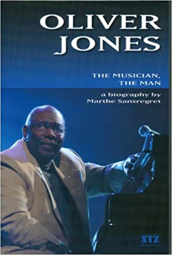 Oliver Jones the Musician, the Man