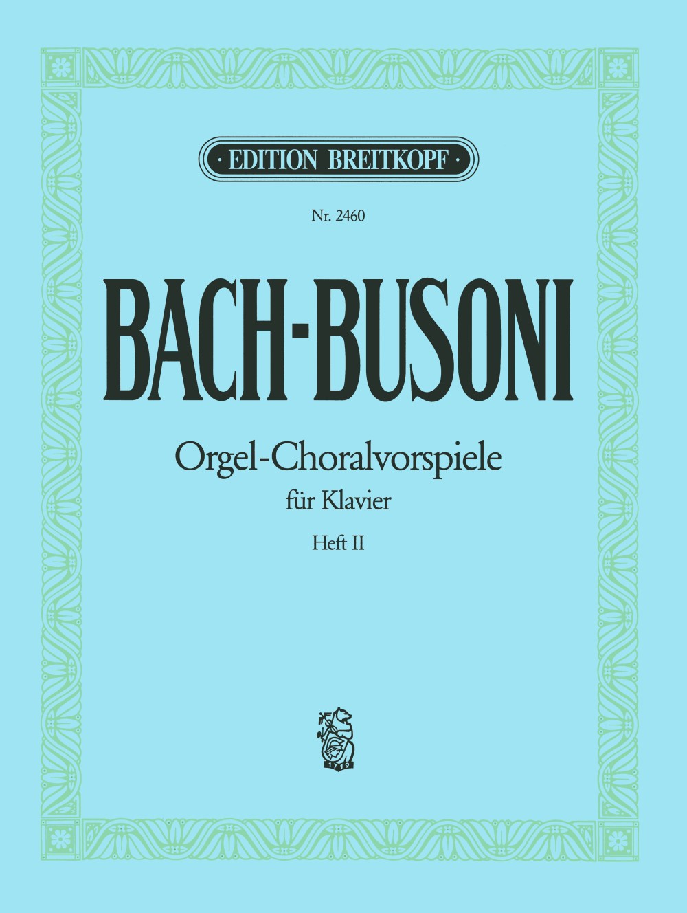 Bach Busoni Choral Preludes Volume 2 for Piano