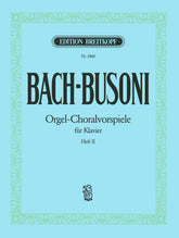 Bach Busoni Choral Preludes Volume 2 for Piano