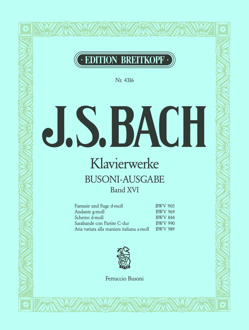 Bach Complete Piano Works Ed. Busoni Volume 16