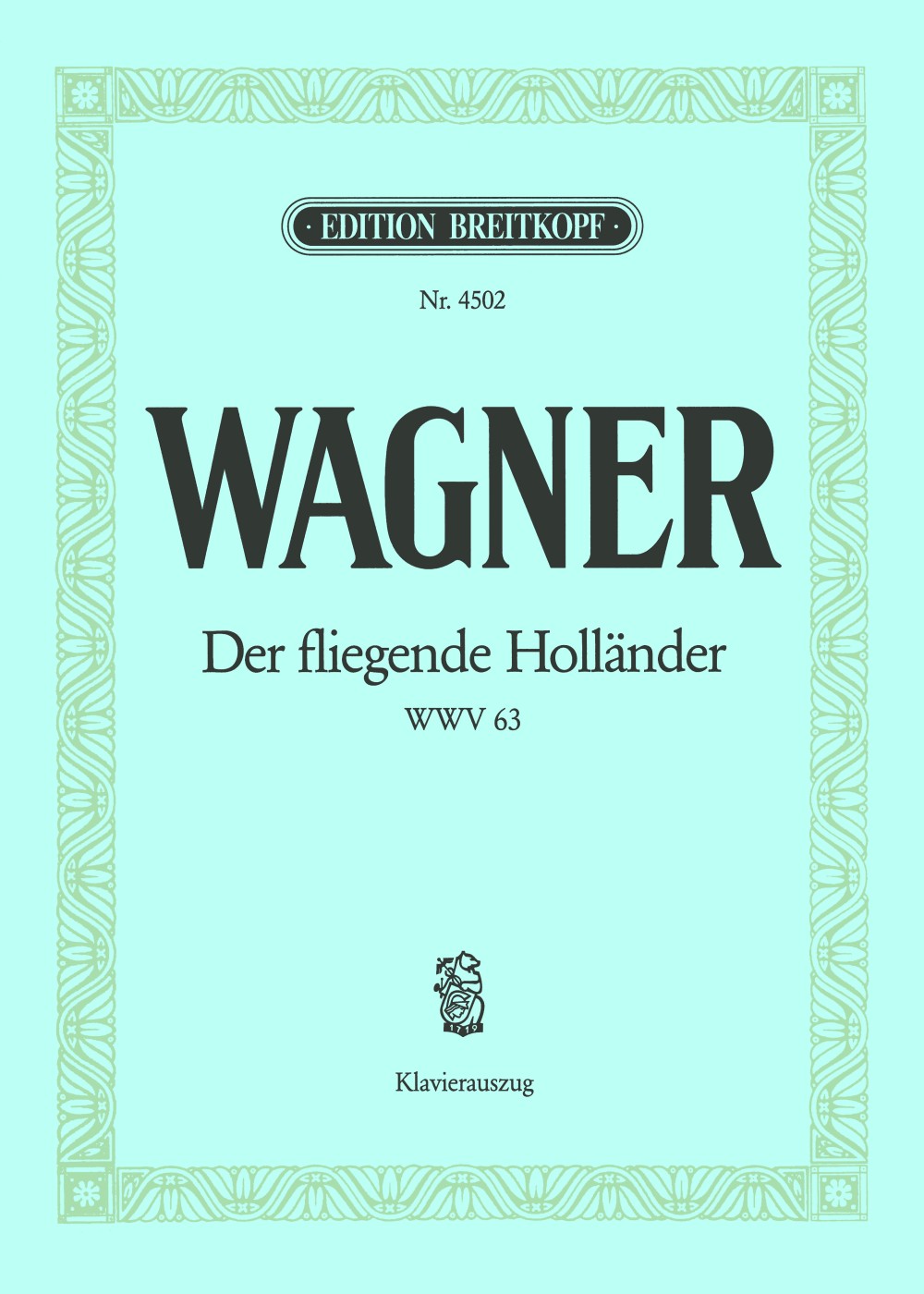 Wagner Der Fliegende Hollander - Vocal Score