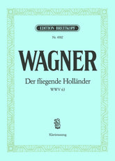 Wagner Der Fliegende Hollander - Vocal Score