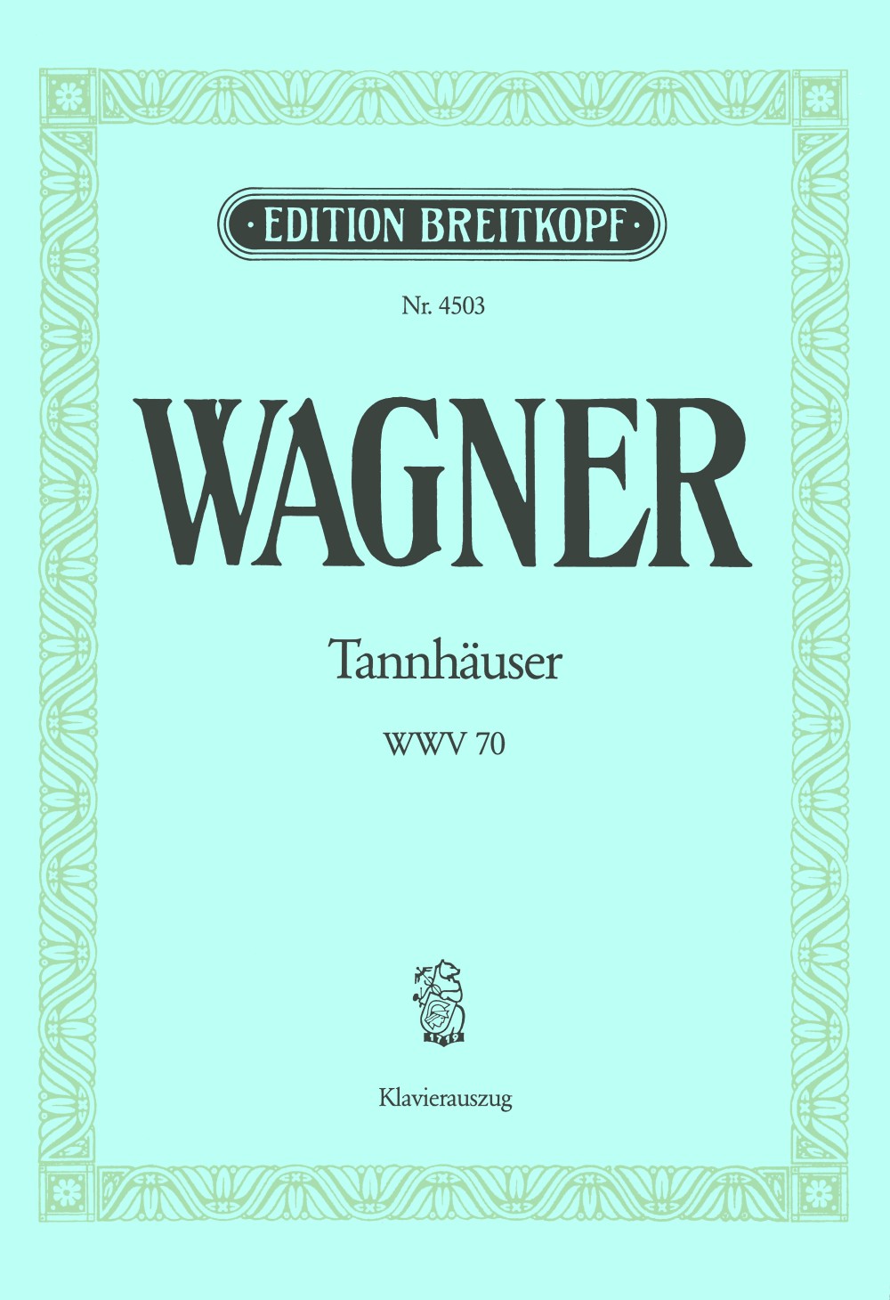 Wagner Tannhäuser WWV 70