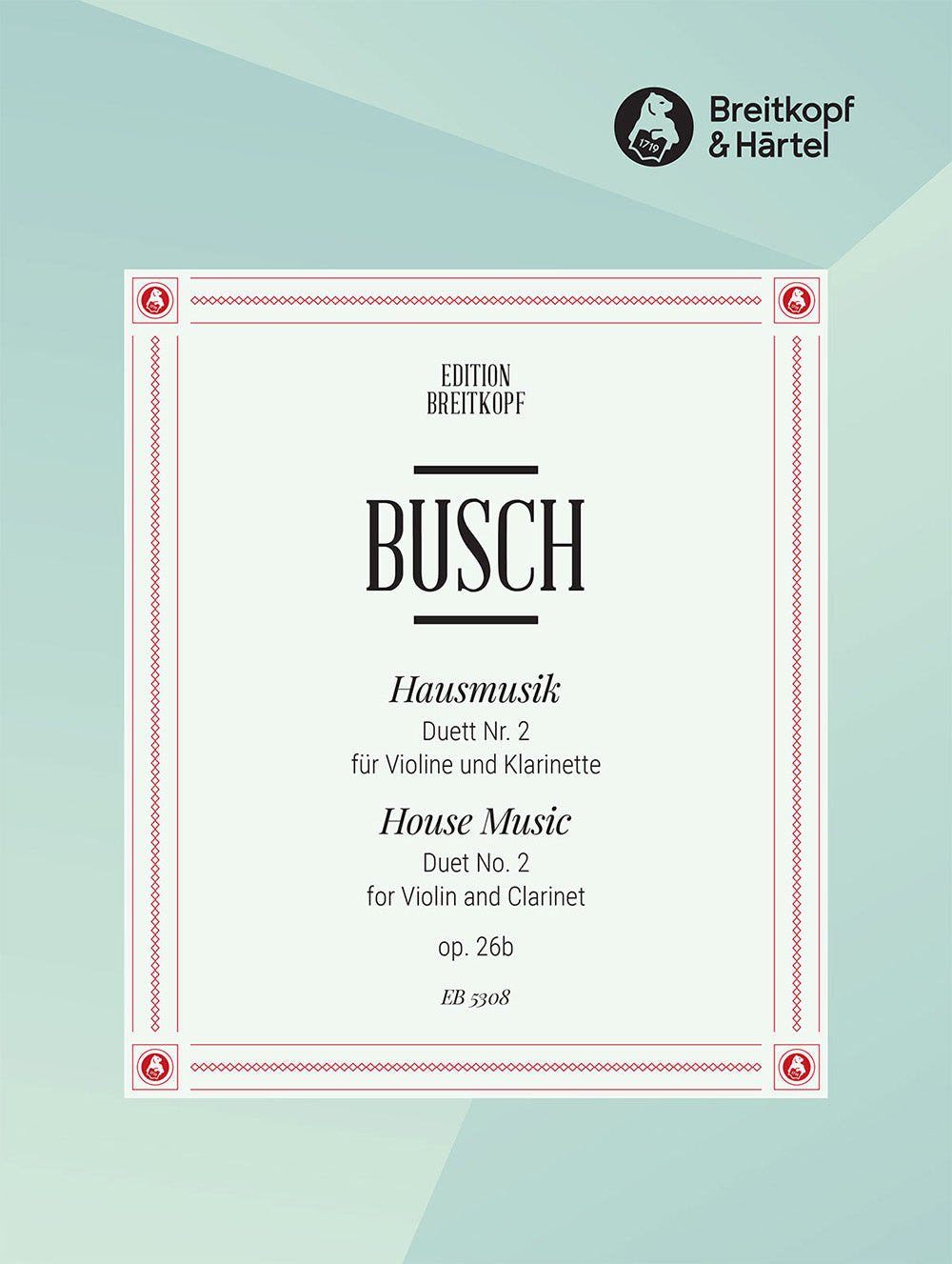 Busch House Music Op. 26 - Duet No. 2