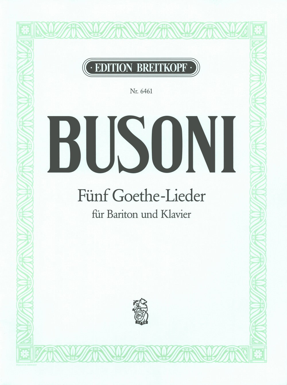 Busoni 5 Goethe Songs