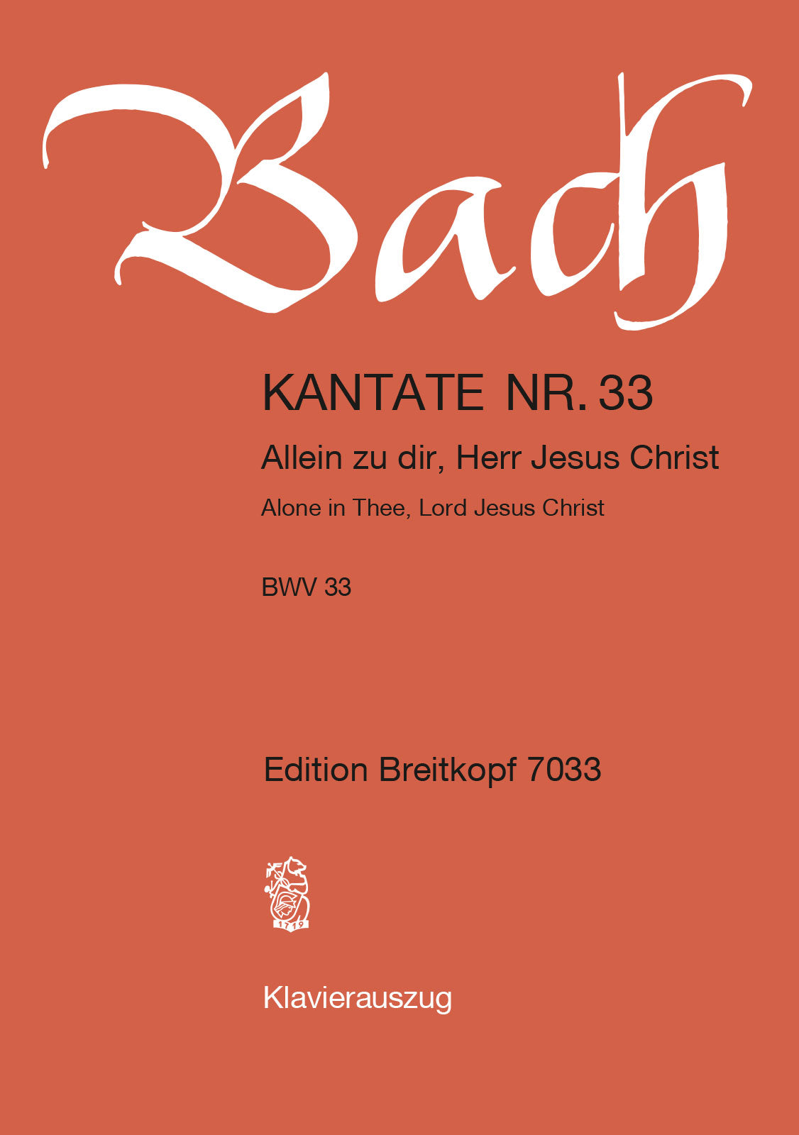 BACH CANTATA BWV 33 ALONE IN T