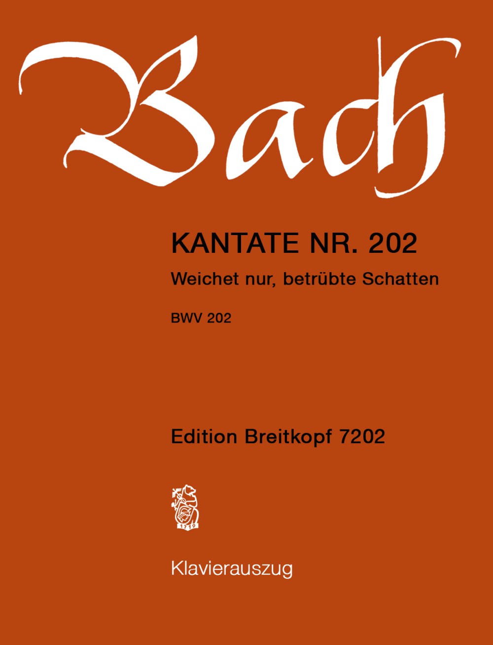 BACH CANTATA BWV202 WEICHET