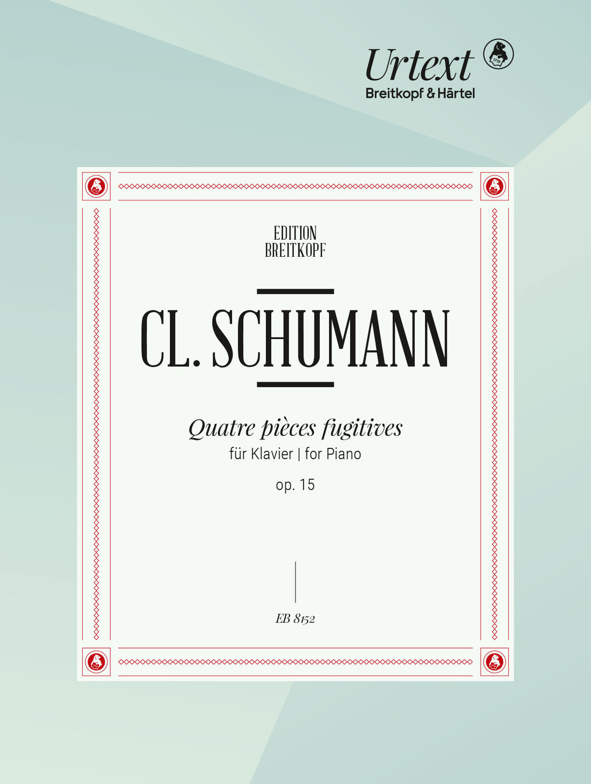 Schumann Clara Pieces Fugitives op 15 for Piano