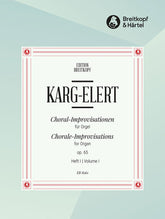 Karg-Elert 66 Chorale Improvisations. Vol. 1,  Op. 65