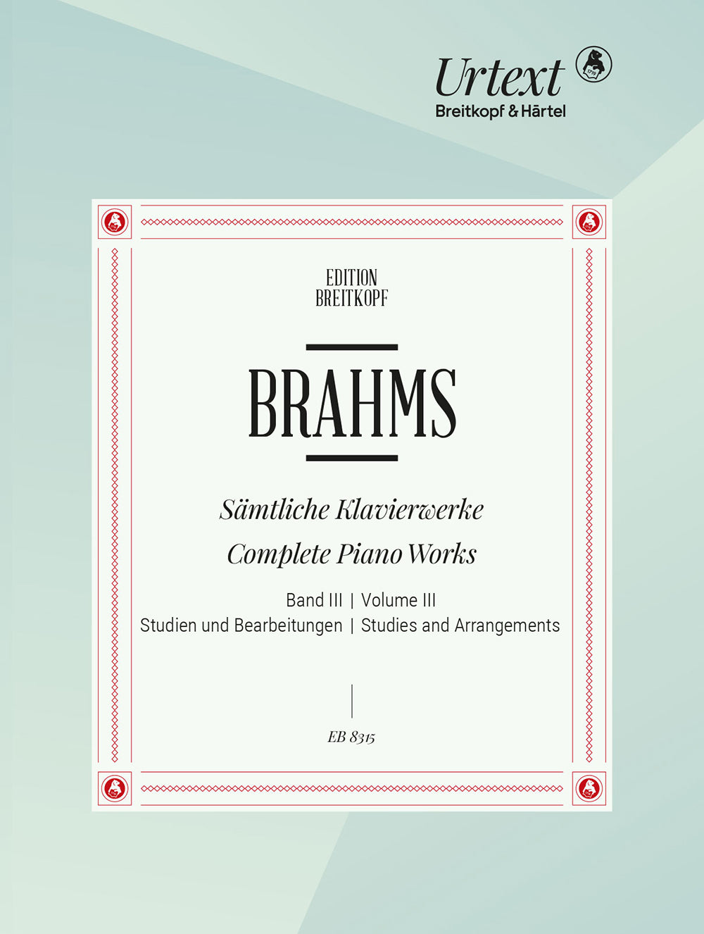Brahms Piano Works Volume 3