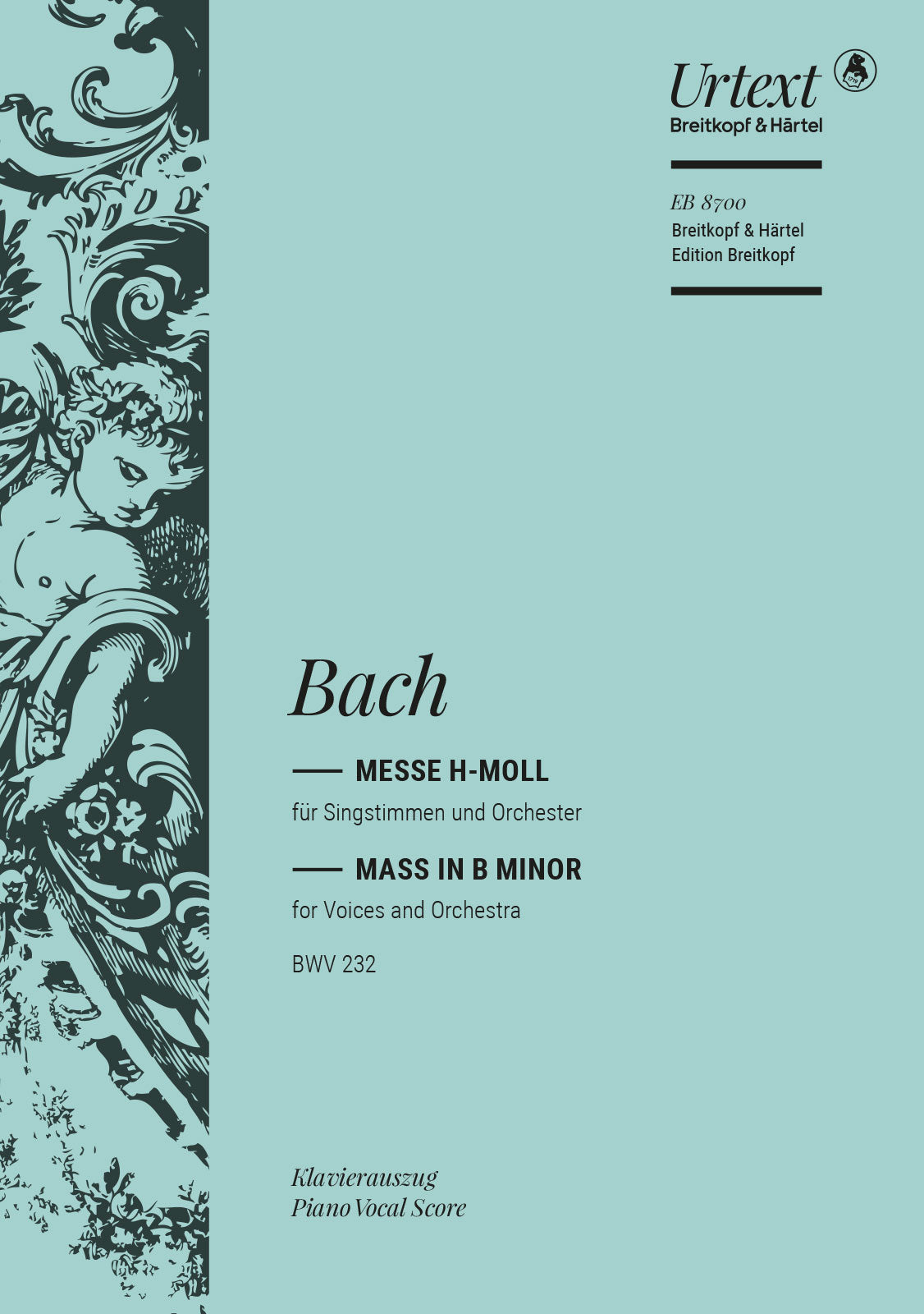 BACH MASS B MIN BWV 232