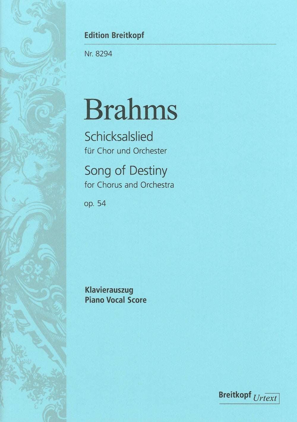 Brahms Song of Destiny - Vocal Score