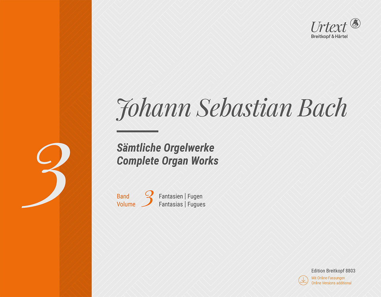 Bach Complete Organ Works Volume 3