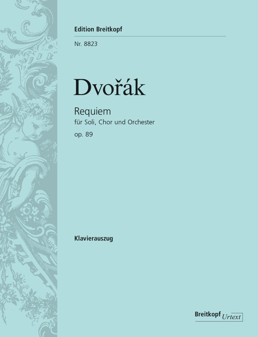 Dvořák: Requiem, Op. 89 Vocal Score