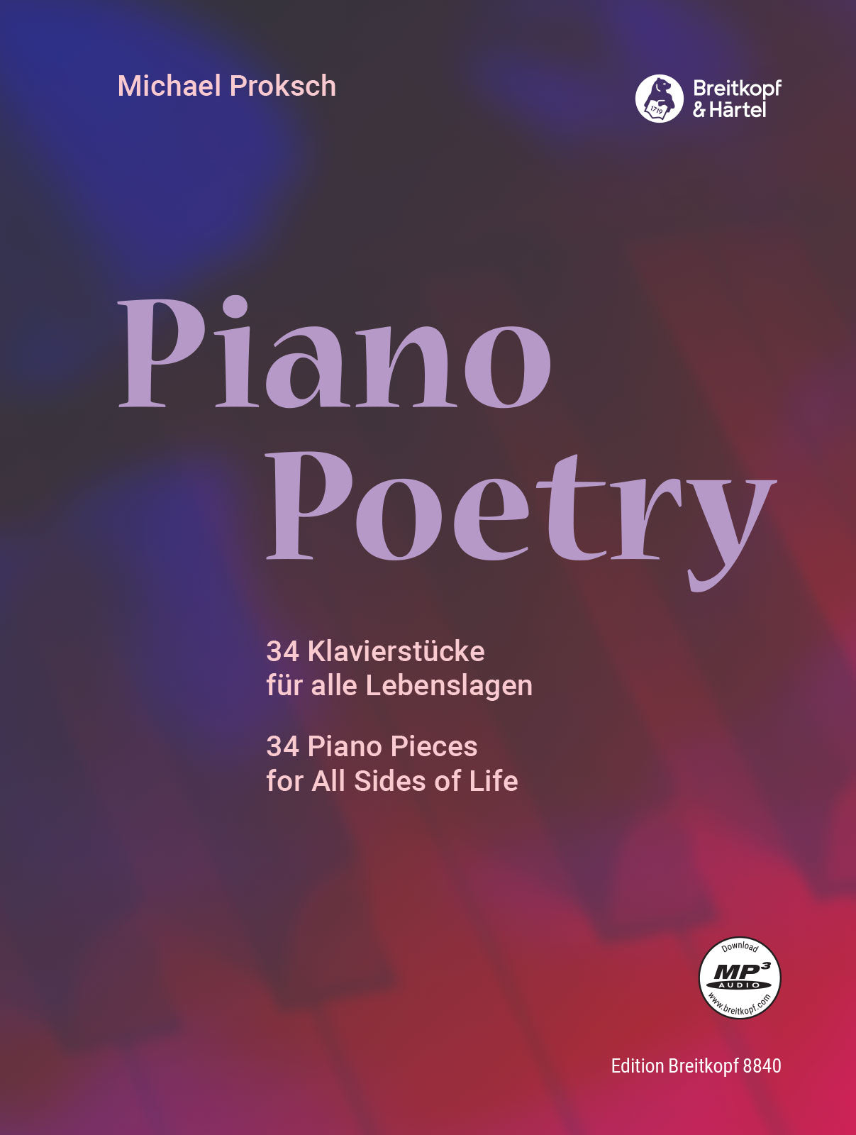 Proksch Piano Poetry - 34 Piano Pieces for All Sides of Life