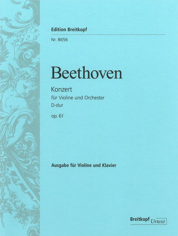 Beethoven Violin Concerto in D major Opus 61