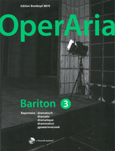 OperAria Baritone Volume 3 - Dramatic (Breitkopf)