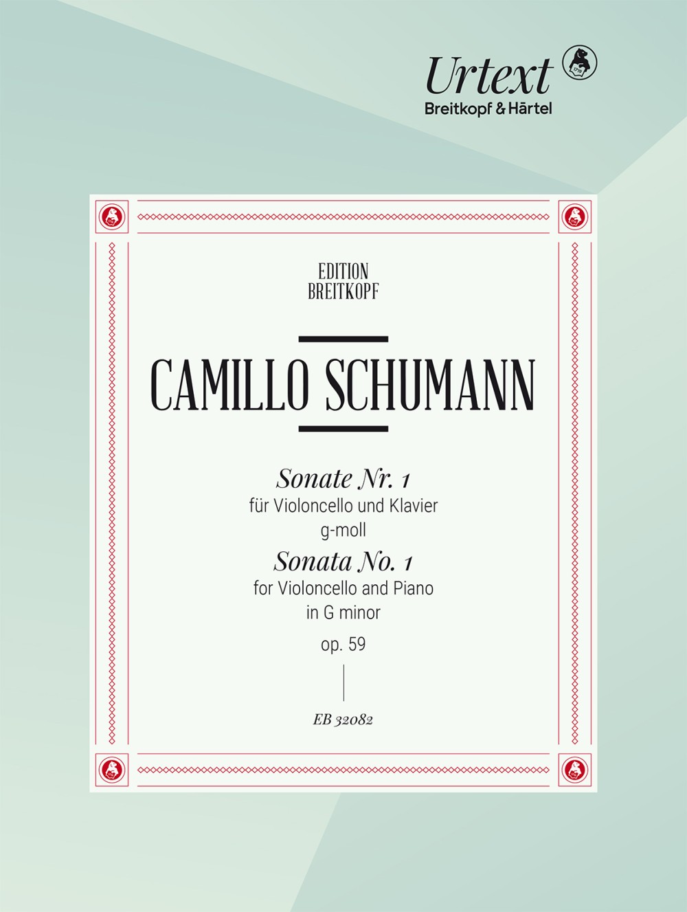 Camillo Schumann Cello Sonata No 1 G minor op 59