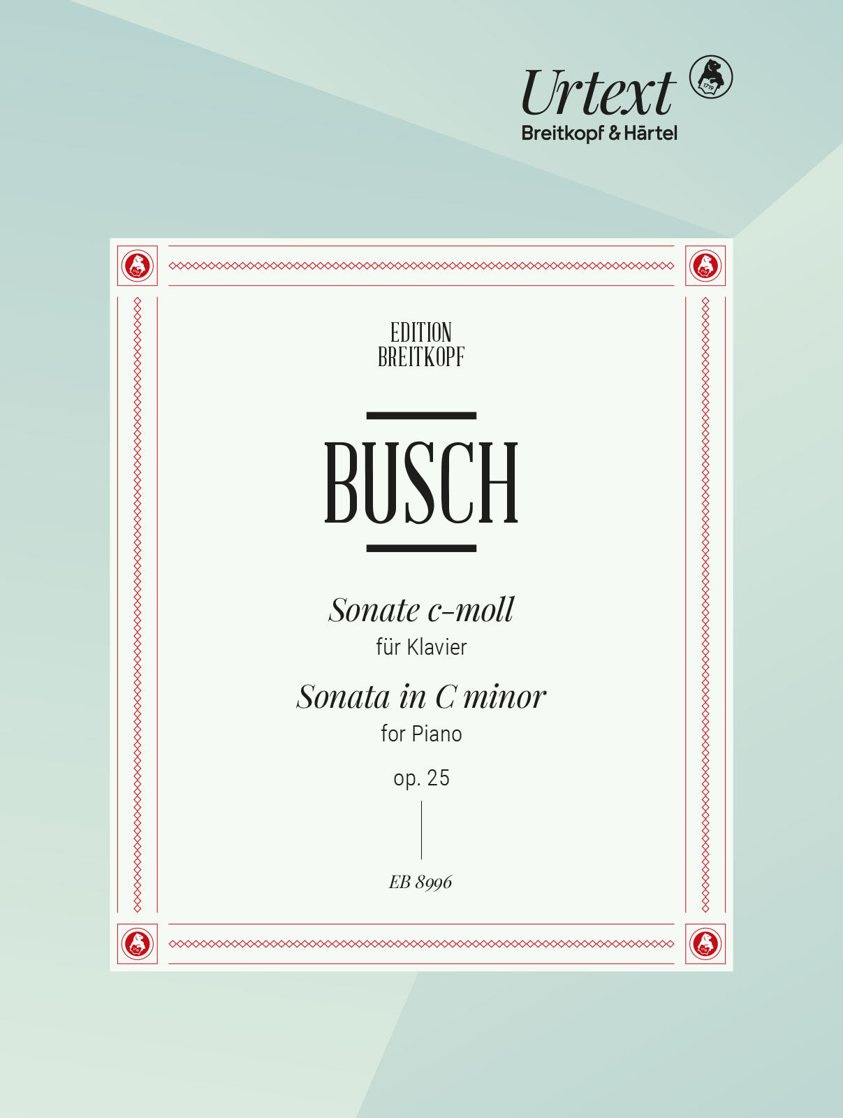 Busch: Piano Sonata in c minor
