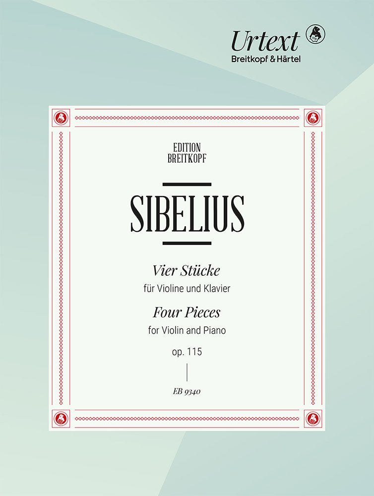 Sibelius 4 Pieces for Violin and Piano Opus 115