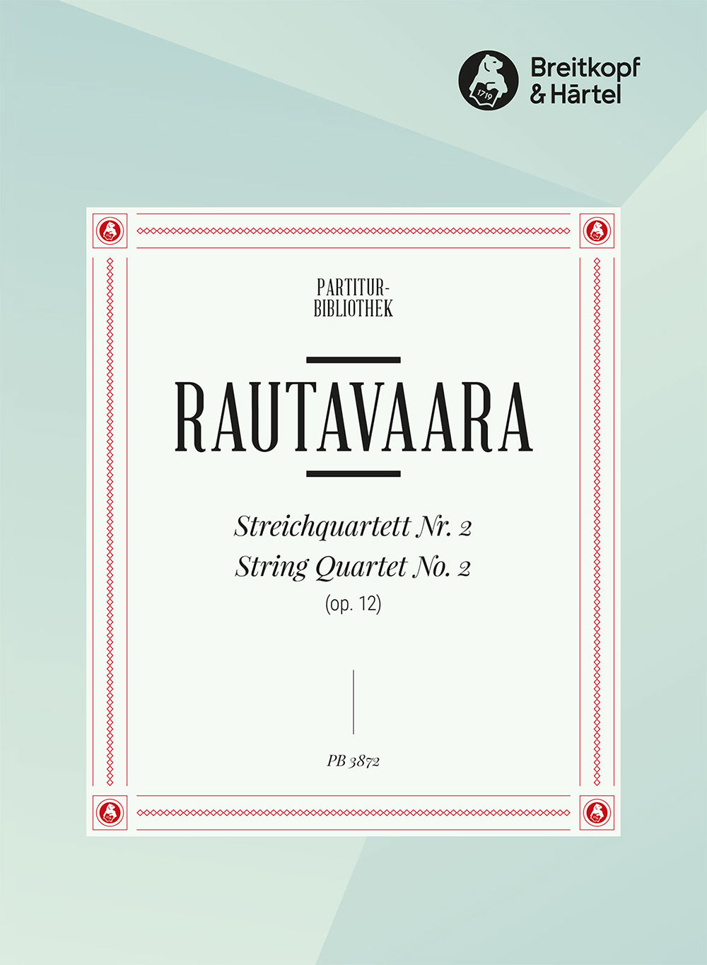 Rautavaara String Quartet No 2 op 12 Study Score
