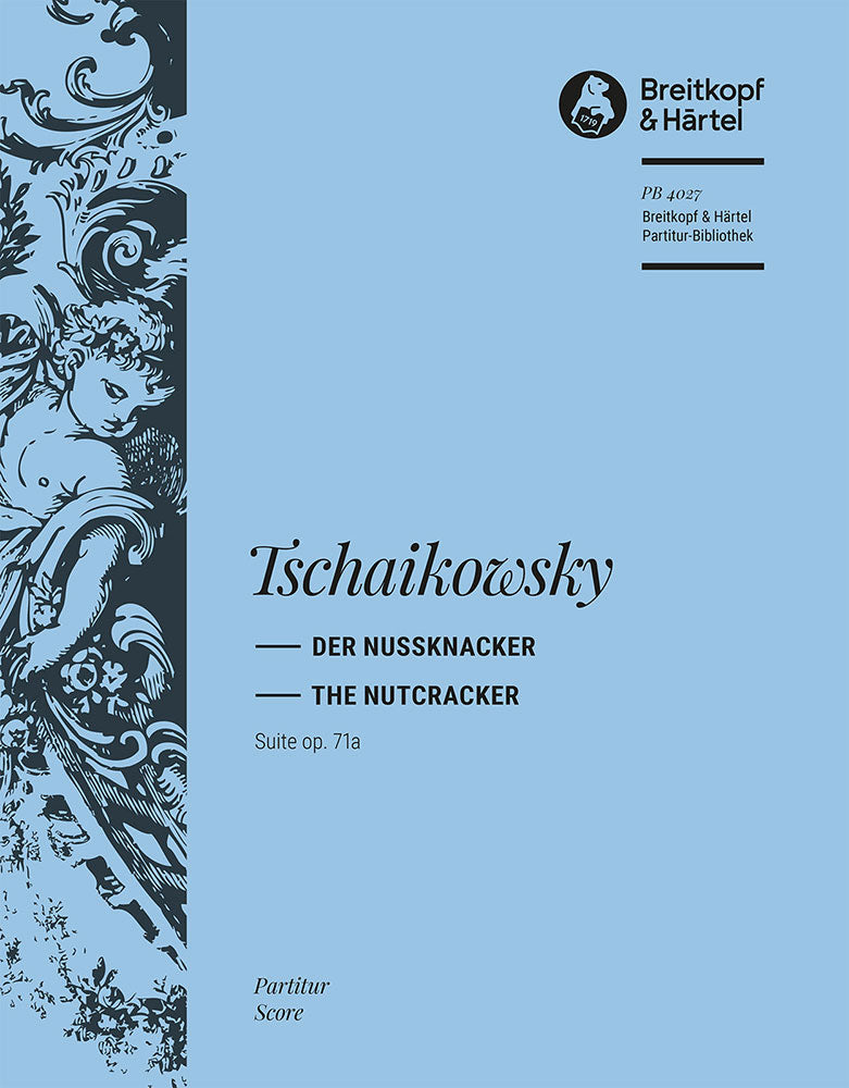 Tchaikovsky Nutcracker Suite Op. 71a Full Score