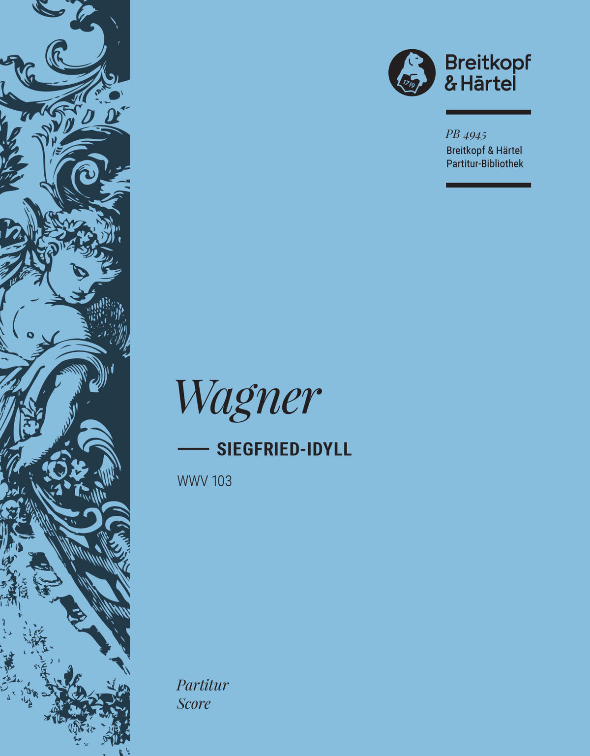 Wagner Siegfried Idyll - Full Score