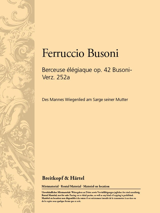 Busoni Berceuse Elegiaque Opus 42