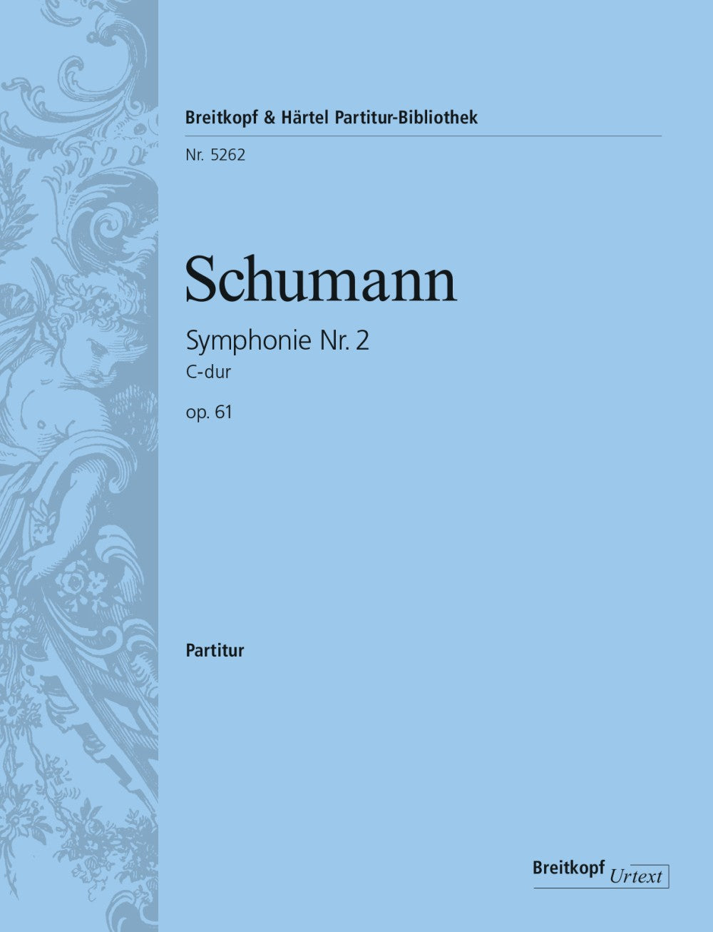 Schumann Symphony No. 2 in C major Op. 61