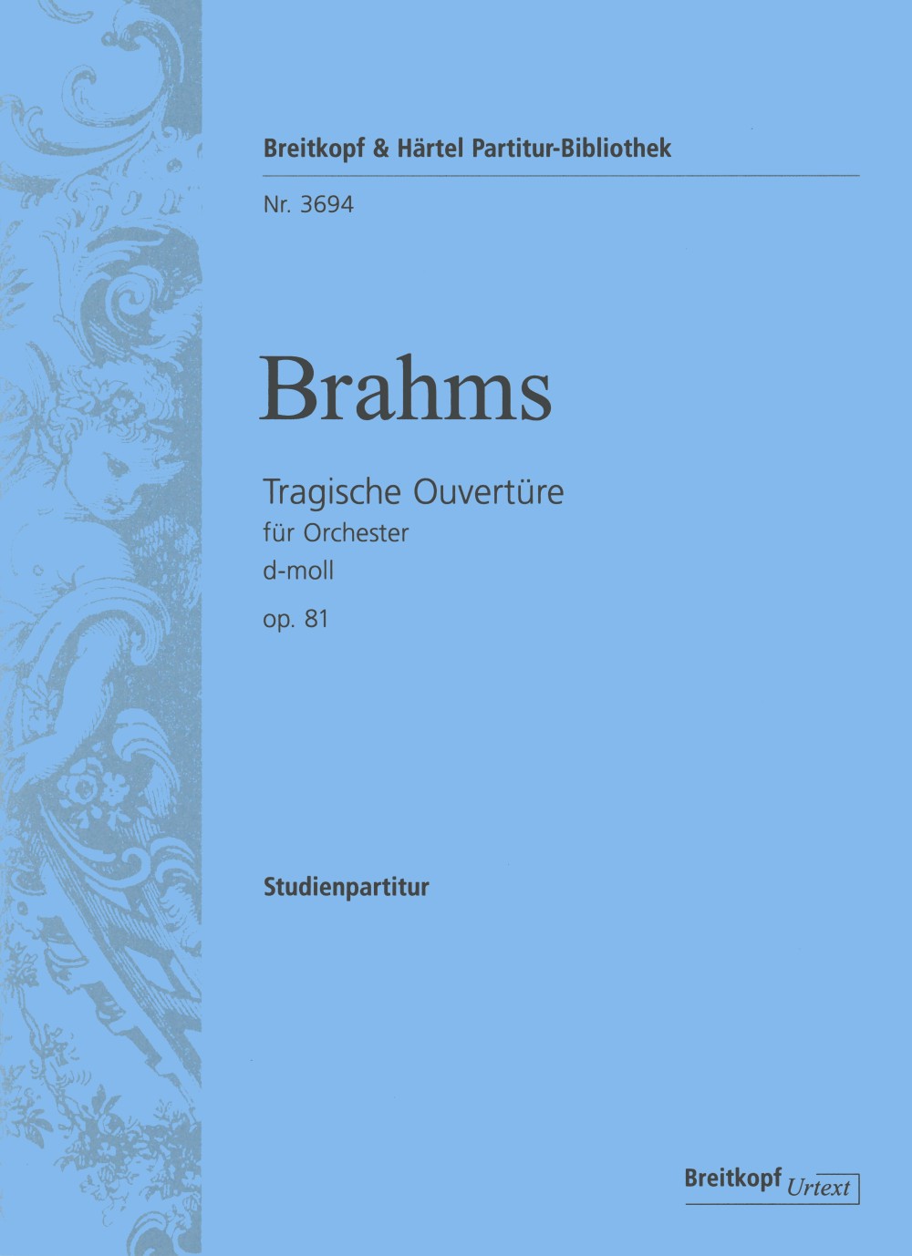Brahms Tragic Overture in D minor op 81 Study Score