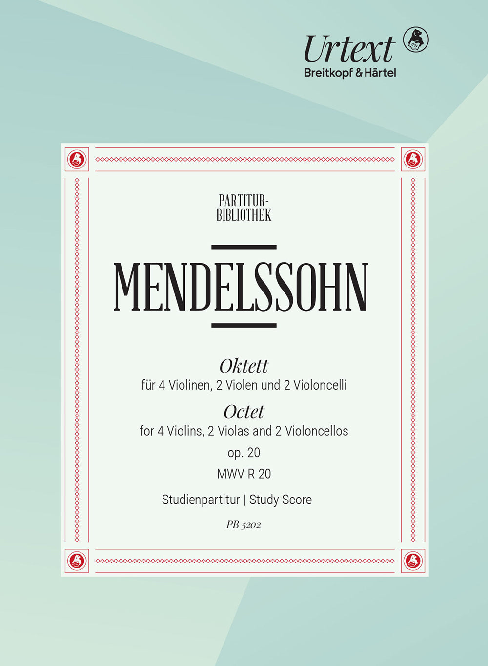 Mendelssohn Octet MWV R 20 Op. 20
