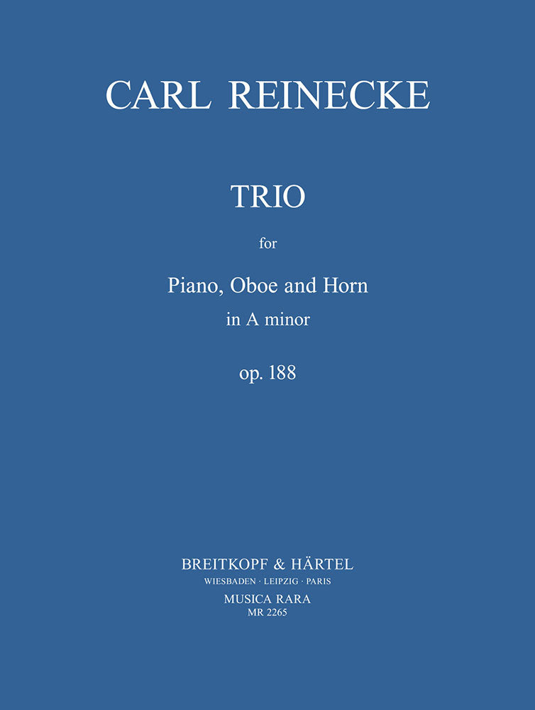 Reinecke Trio in A minor, Op. 188