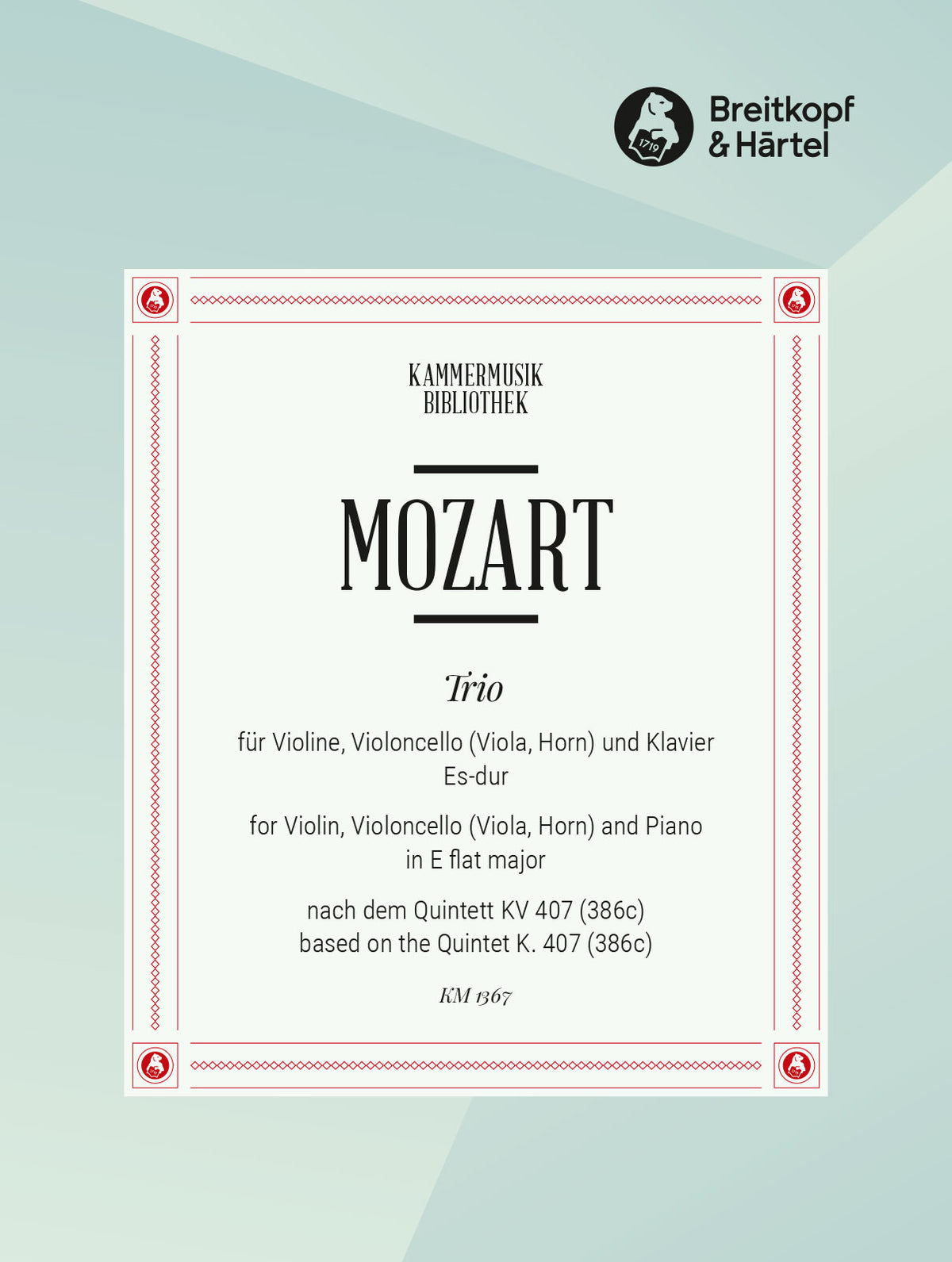 Mozart Trio based on the Quintet in Eb major K. 407 (386c) for Violin, Cello & Piano