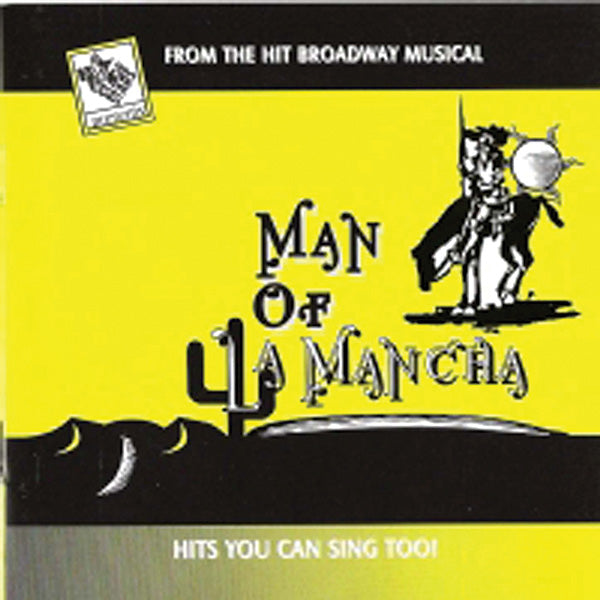 Man of La Mancha: Songs from the Broadway Musical