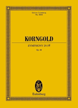 Korngold Symphony in F-Sharp, Op. 40 Study Score