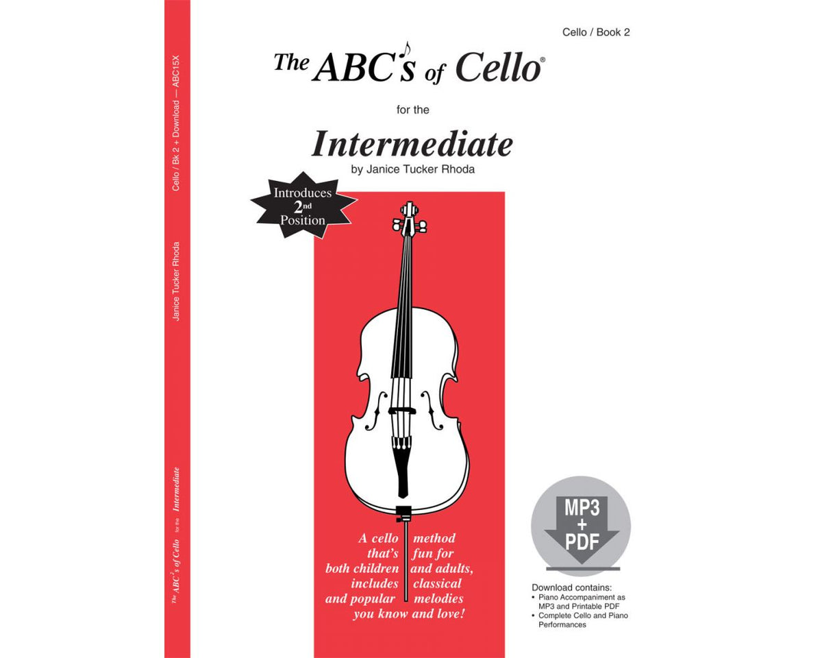 The ABCs of Cello Intermediate Book 2 with MP3 and PDF