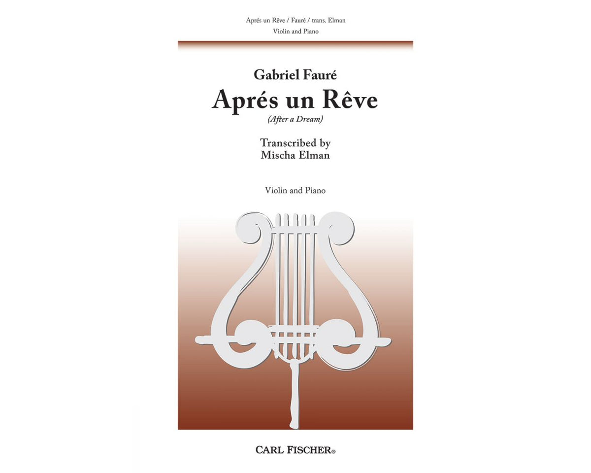 Faure Apres Un Reve for Violin and Piano