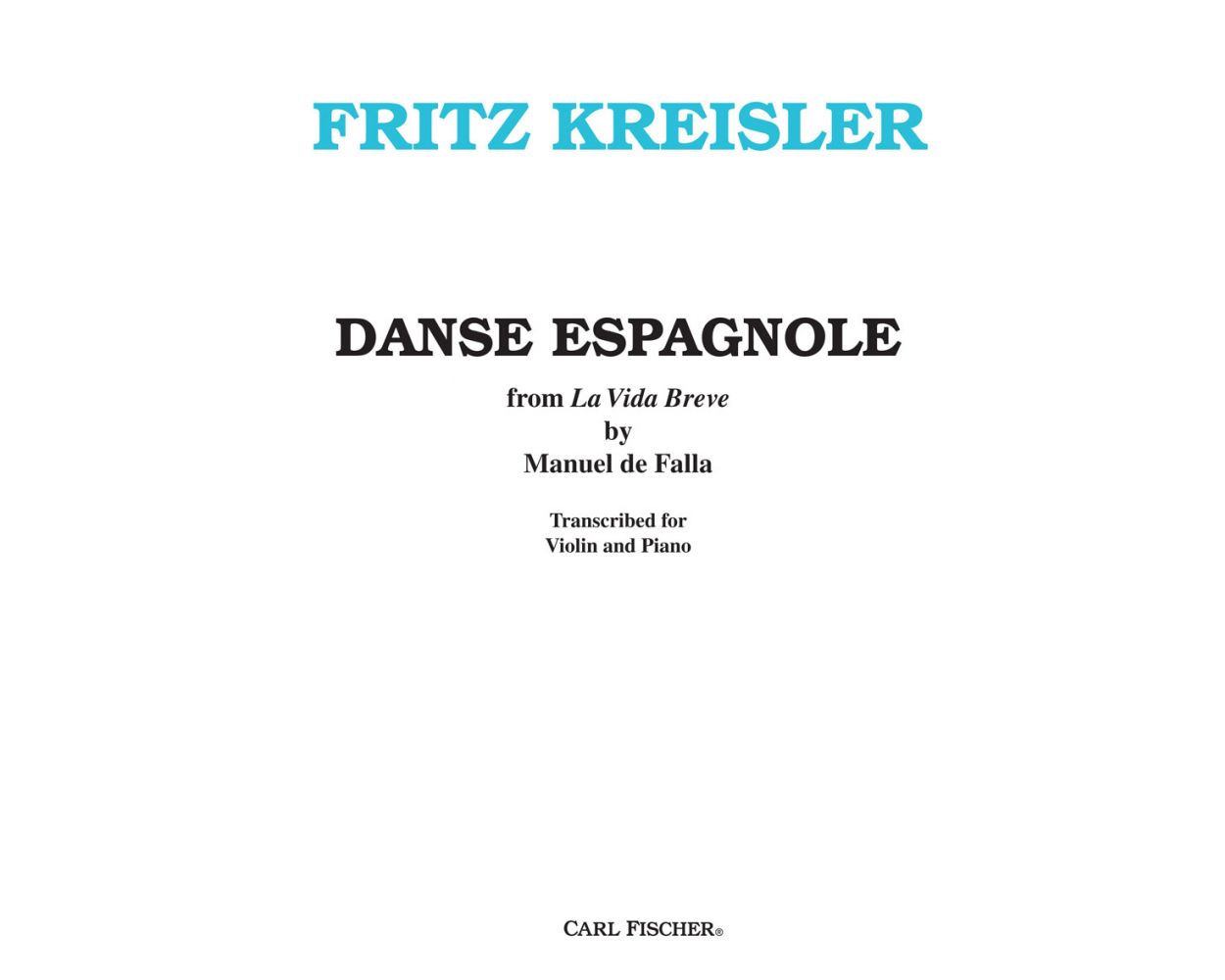 Falla: Danse Espagnole Arr. Kreisler