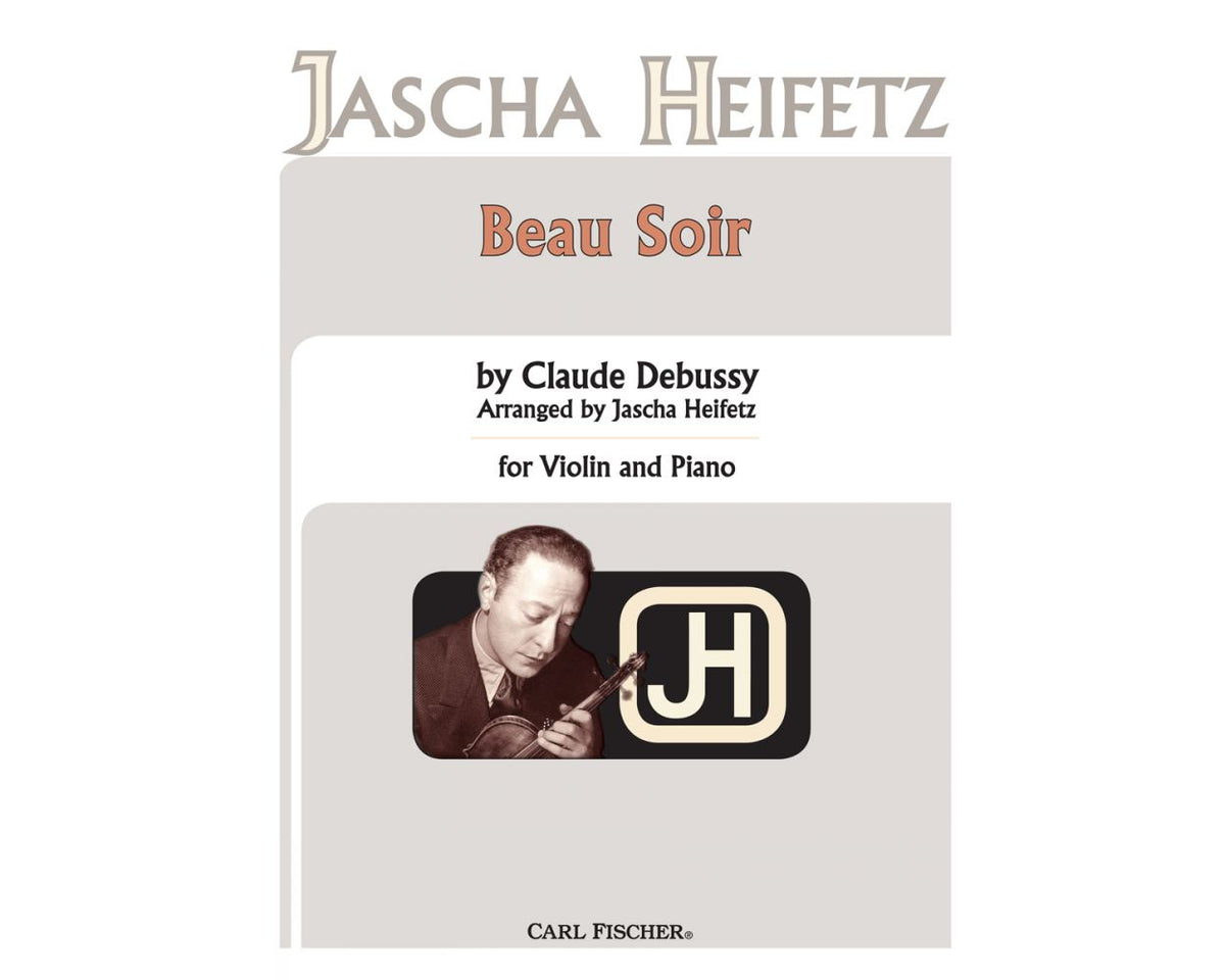 Debussy Beau Soir Arranged Heifetz