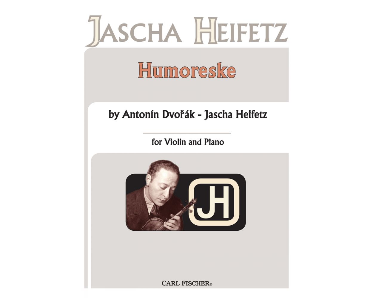 Dvořák: Humoreske - Arr. Heifetz
