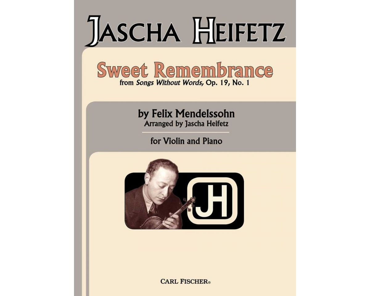 Mendelssohn Sweet Remembrance Arranged Heifetz