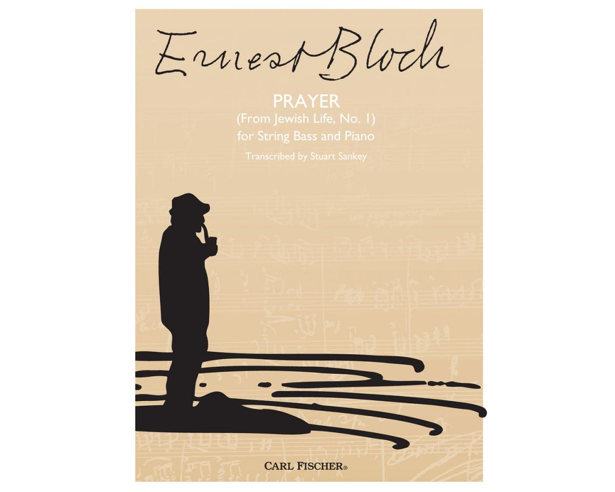 Bloch: Prayer (No. I From 'Jewish Life')