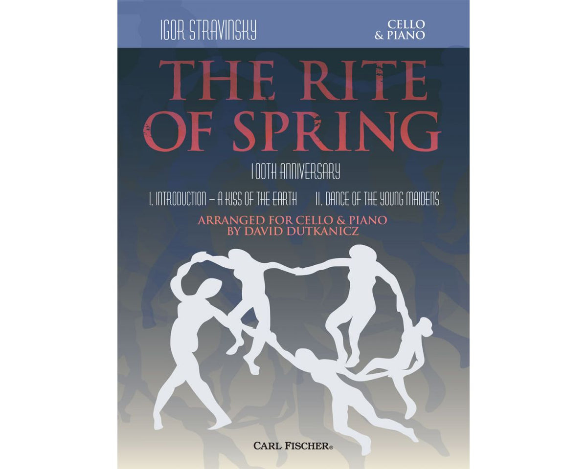 Stravinsky The Rite of Spring Movements I and II Arranged for Cello and Piano