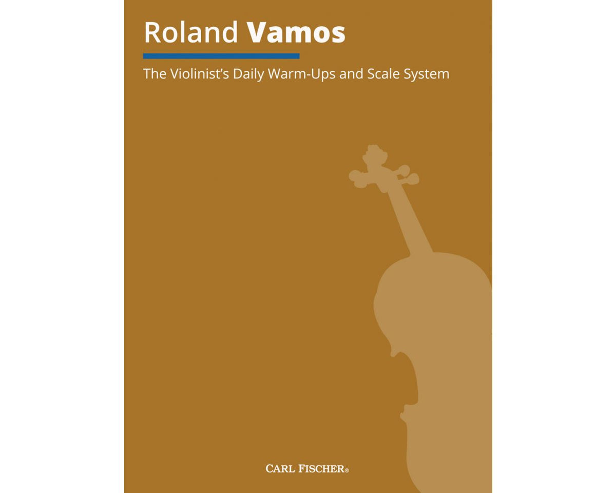 Vamos Violinist's Daily Warmup & Scale System