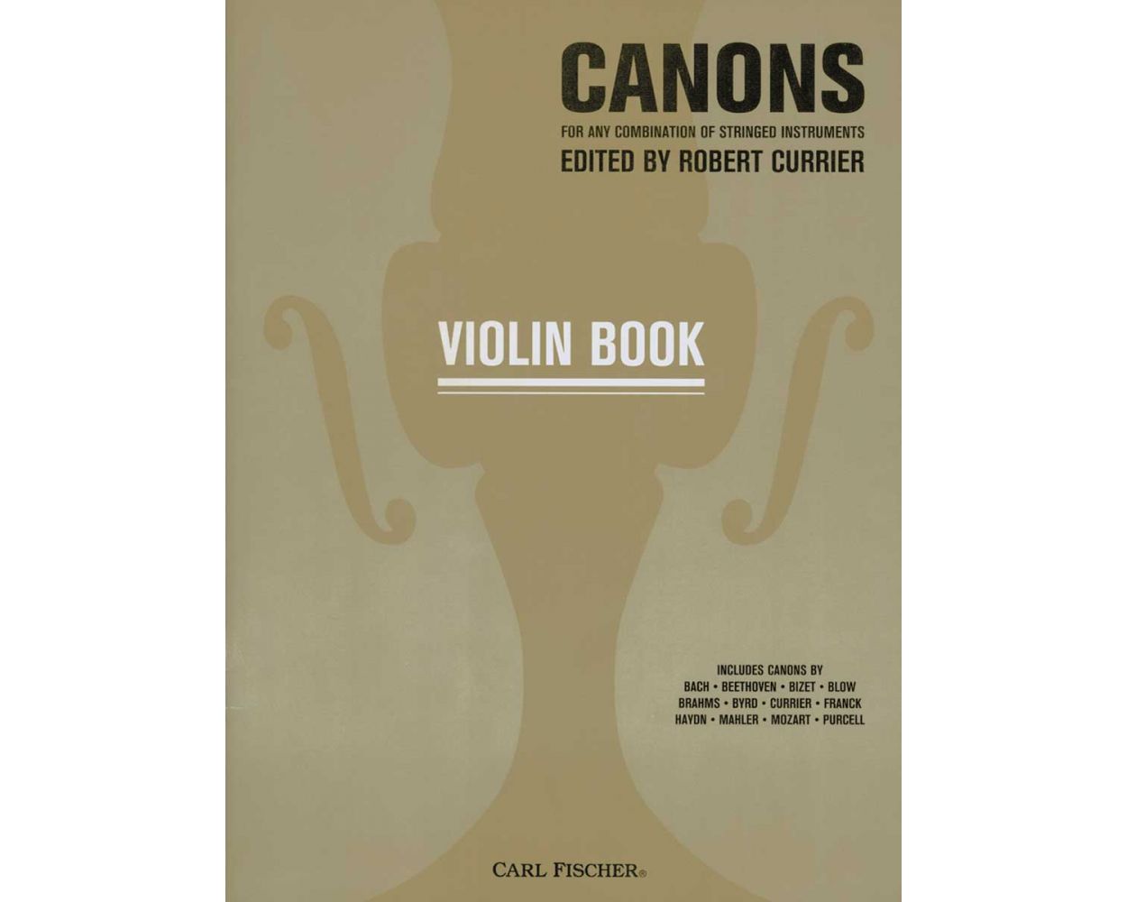 Canons For Any Combination of Stringed Instruments Violin Book