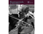 Rostropovich: In Memoriam